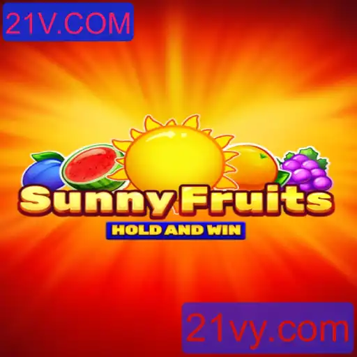 Explore o Fascinante Mundo do Jogo SunnyFruits no 21V.COM